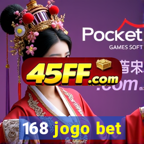 168 jogo bet